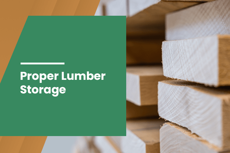 Proper Lumber Storage