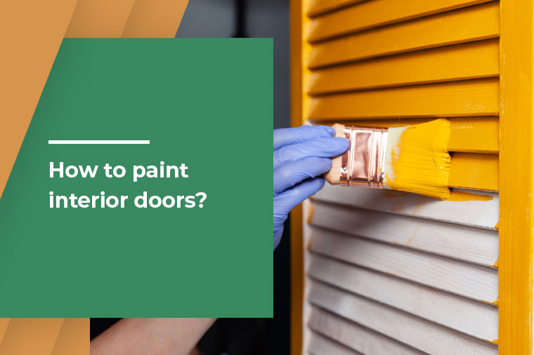 How to paint interior doors?