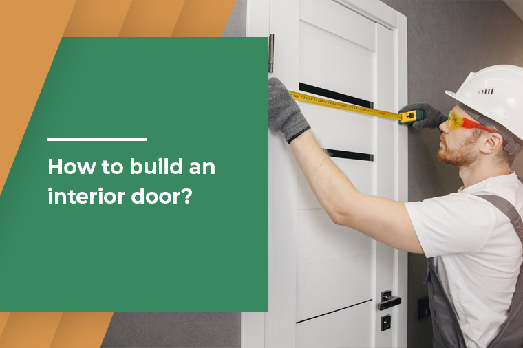 How to build an interior door?