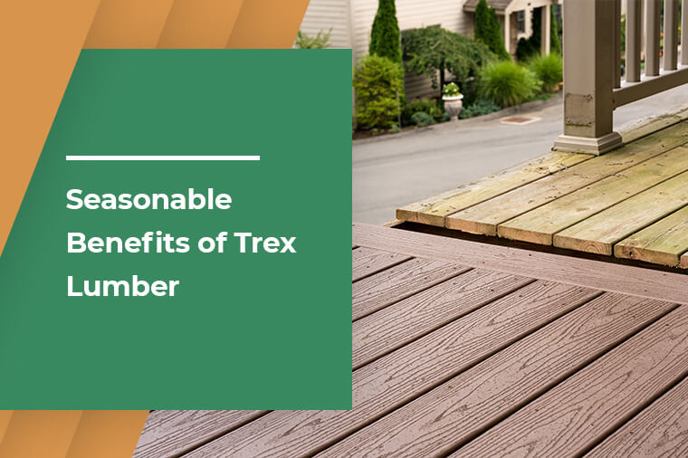 Seasonable Benefits of Trex Lumber