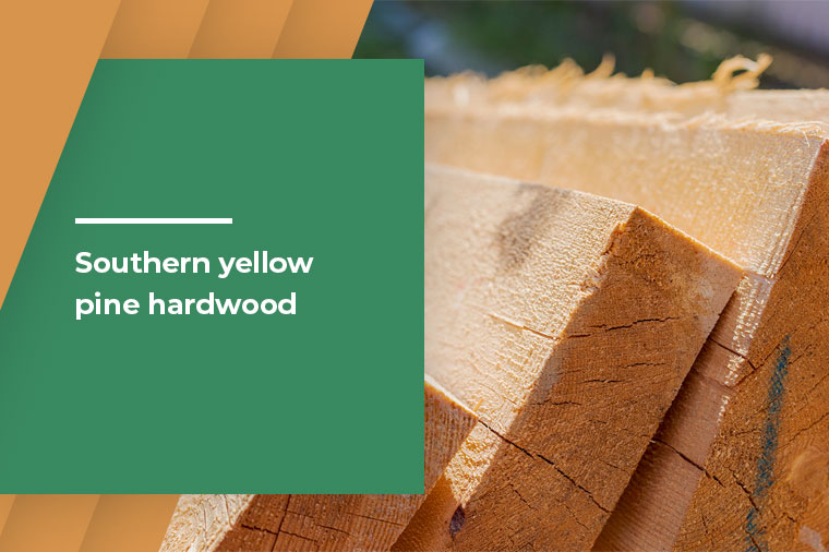 Southern Yellow Pine Hardwood