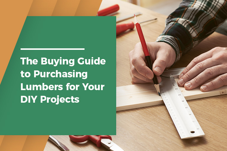 The Buying Guide to Purchasing Lumbers for Your DIY Projects