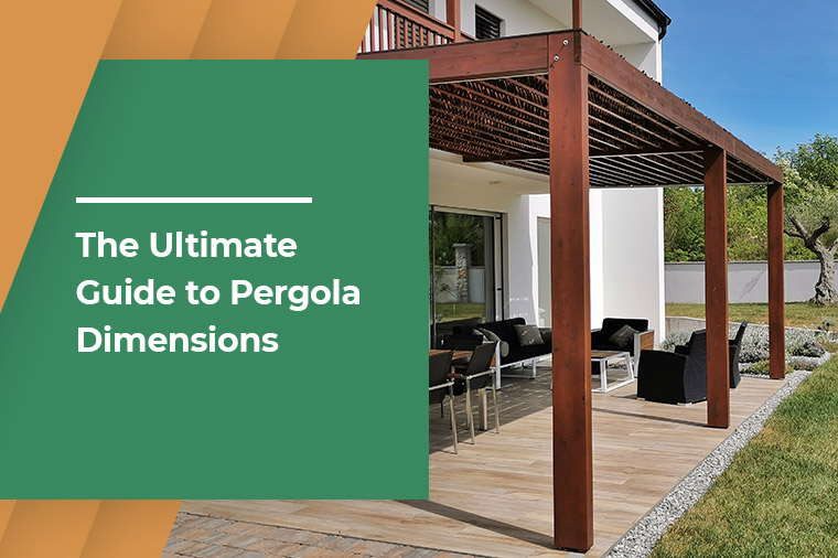 The Ultimate Guide To Pergola Dimensions